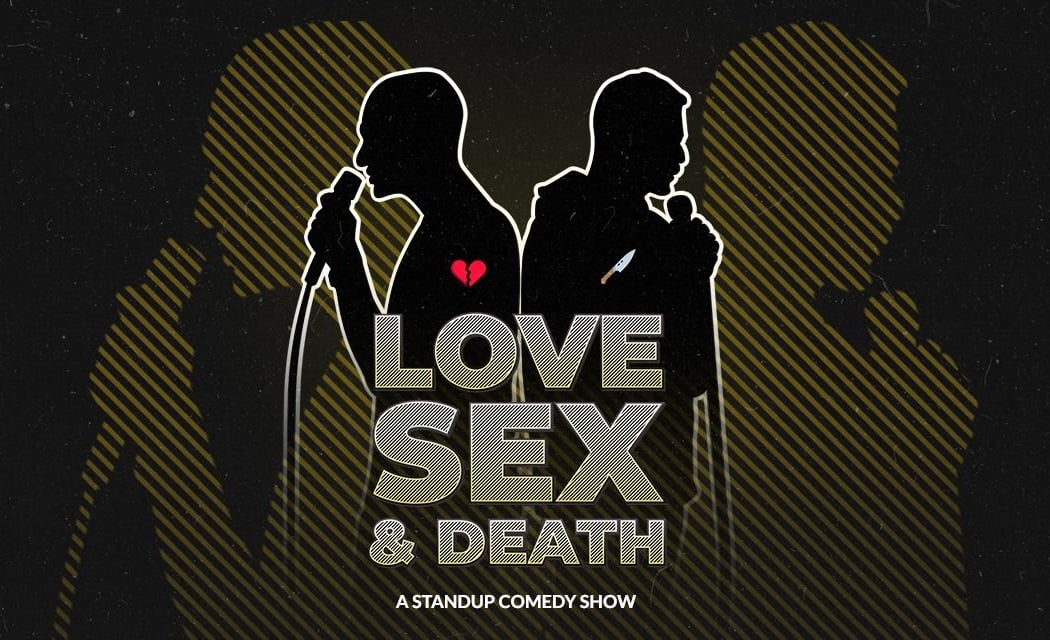 Love Sex and Death 1