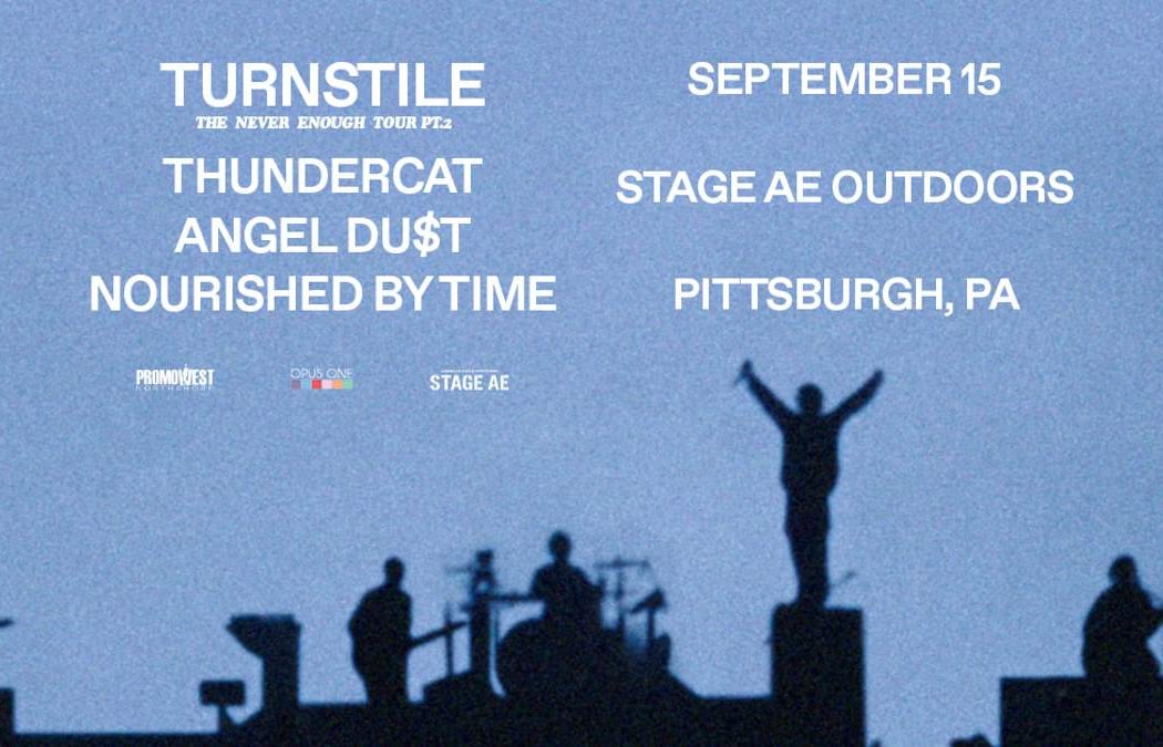 Turnstile: The Never Enough Tour Pt. 2 2
