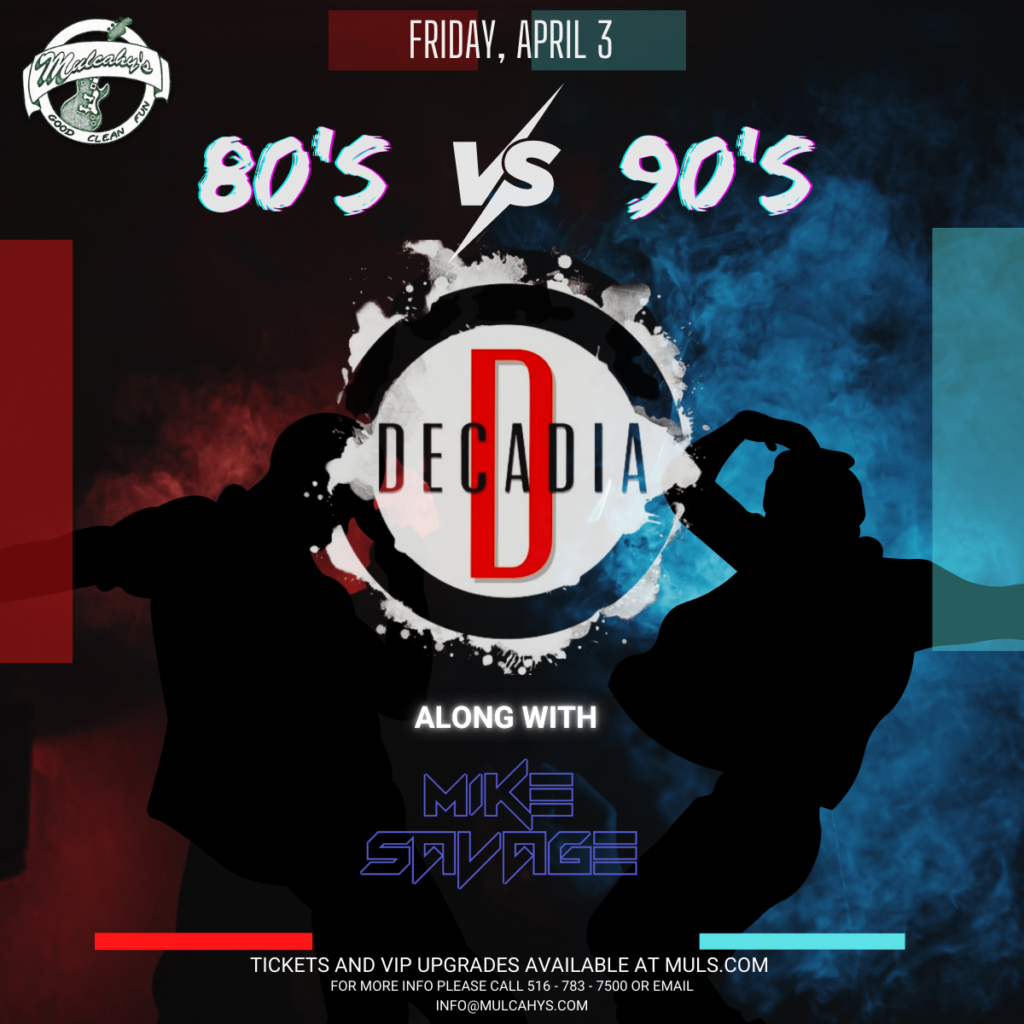 80s vs 90s Night feat. Decadia & DJ Savage 1