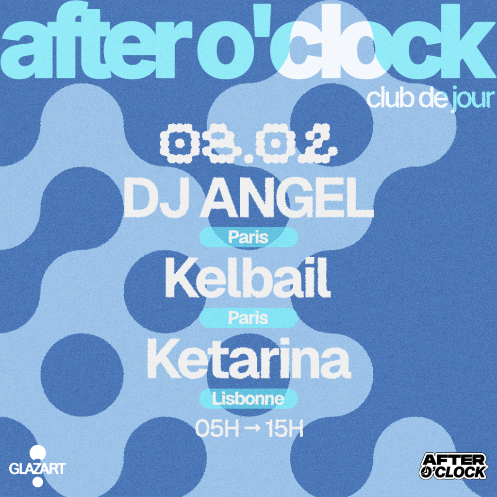 AFTER O’CLOCK : KETARINA – DJ ANGEL – KELBAIL 1