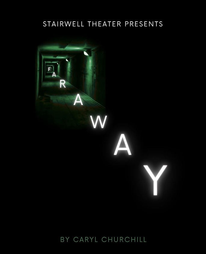FAR AWAY by Caryl Churchill 1