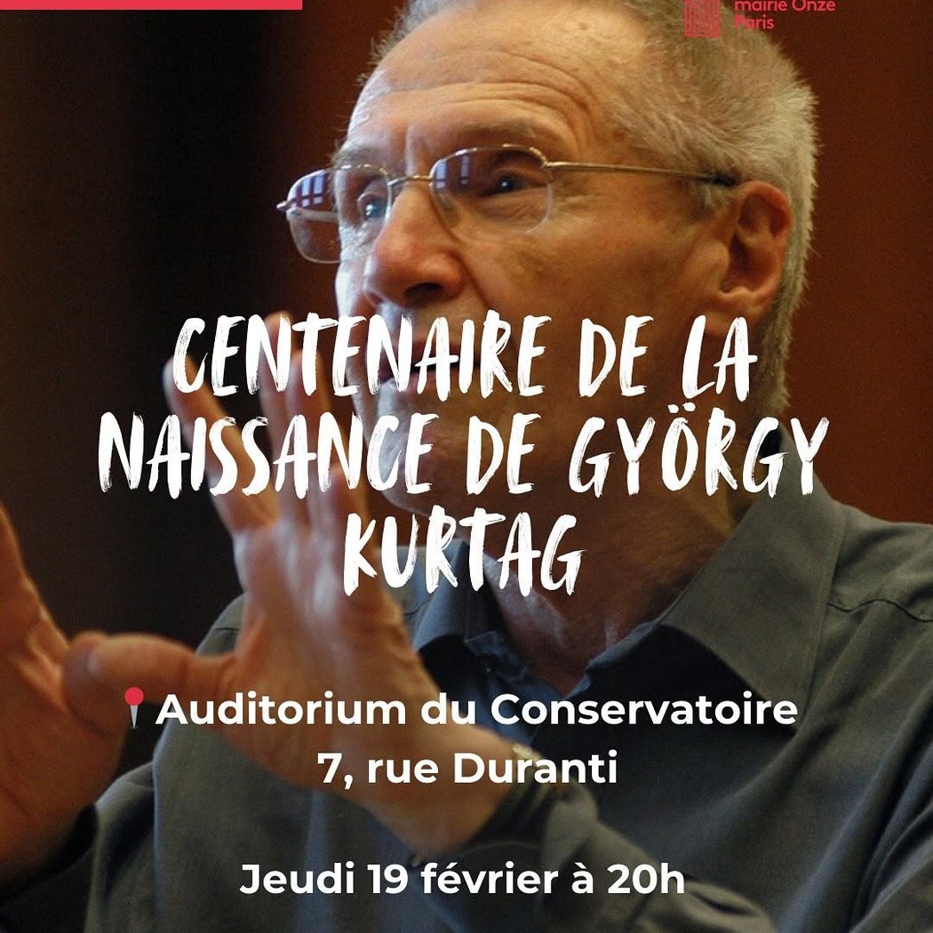 Concert Centenaire de la Naissance de György Kurtág 1