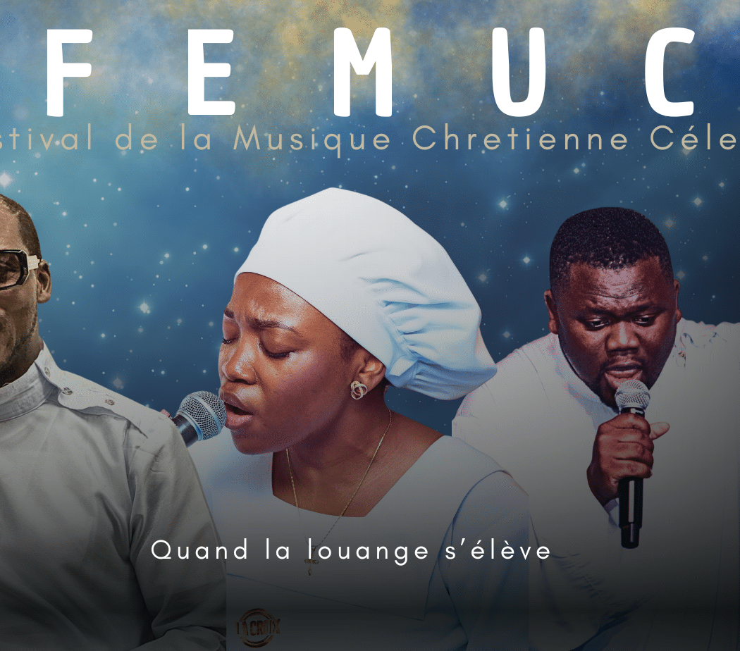 FEMUC – Festival de la Musique Chrétienne Céleste 1