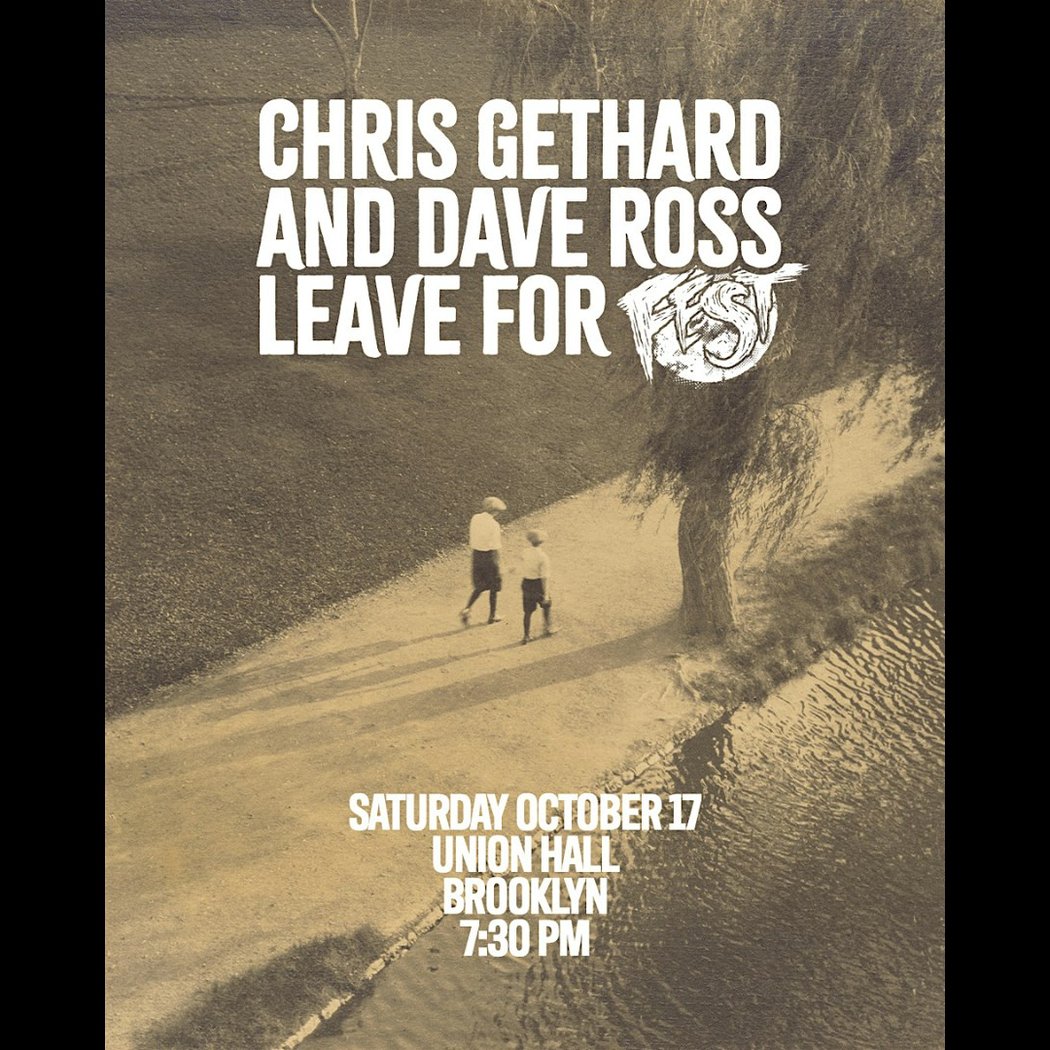 Chris Gethard And Dave Ross Leave For Fest 1