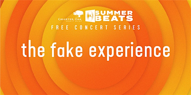 Charter Oak Summer Beats with The Fake Experience 1