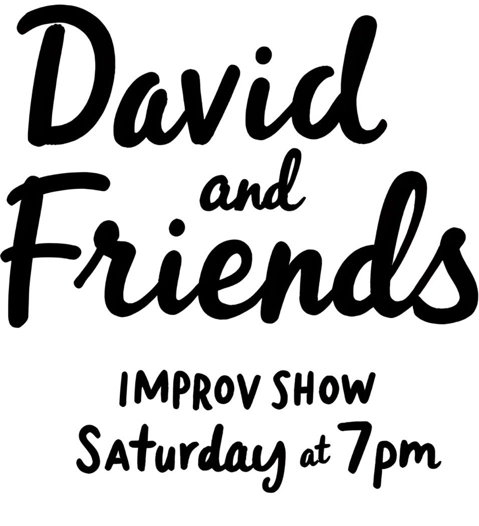 David & Friends: Improv
