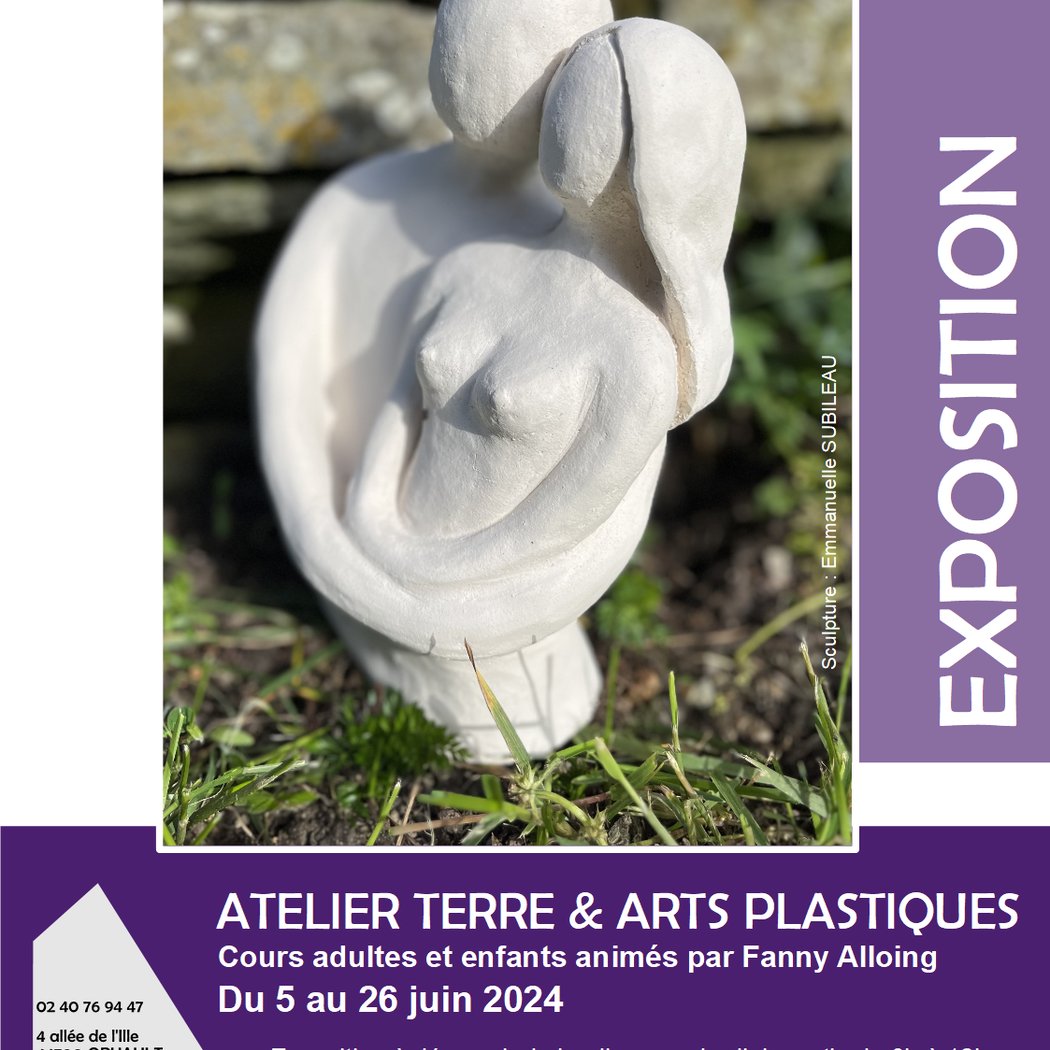 EXPOSITION Ateliers Terre & Arts Plastiques 1