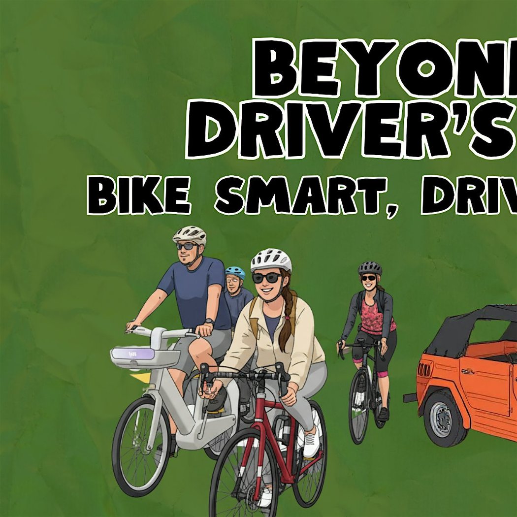 Beyond Driver's Ed: Bike Smart, Drive Smart 1