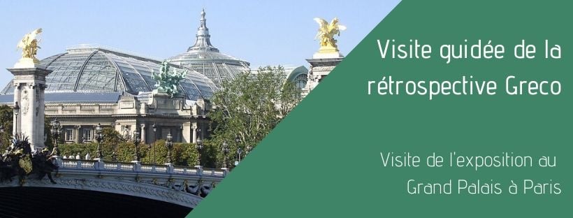 Visite guidée de la rétrospective Greco 1