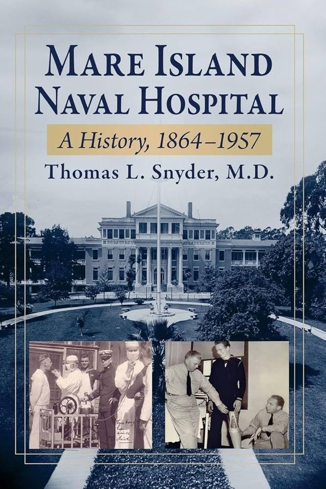 Mare Island Navy Hospital Area Tour 1