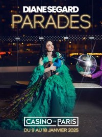 Diane Segard : Parades 1