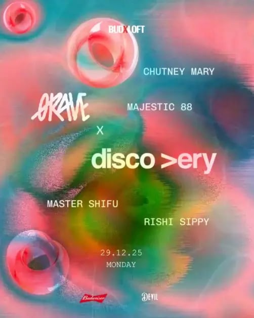 QRAVE X disco>ery feat. Chutney Mary, Master Shifu, Majestic 88 & Rishi Sippy 1