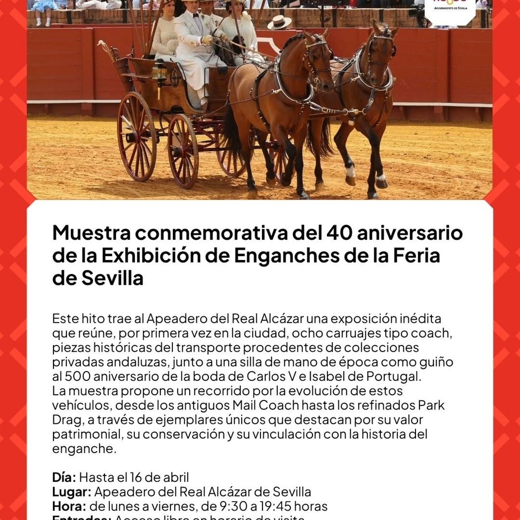 Muestra conmemorativa del 40 aniversario de la Exhibición de Enganches de la Feria de Sevilla 1