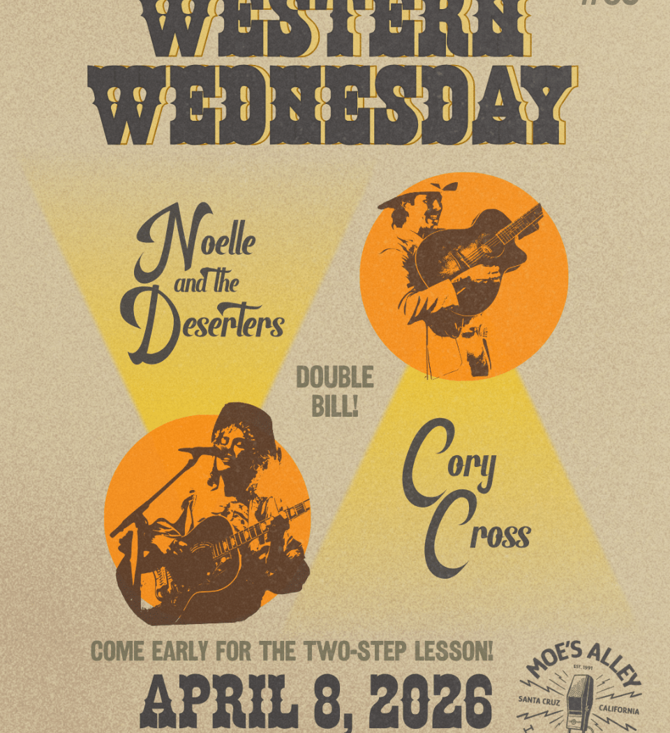 Western Wednesday #89: Noelle & The Deserters + Cory Cross 1
