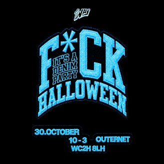 F*CK HALLOWEEN - DENIM PARTY