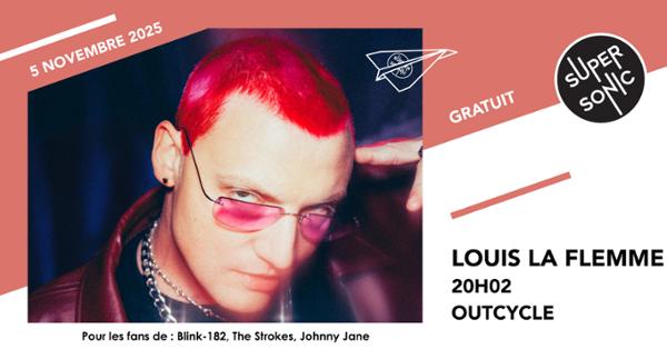 Louis La Flemme • 20h02 • Outcyle 1
