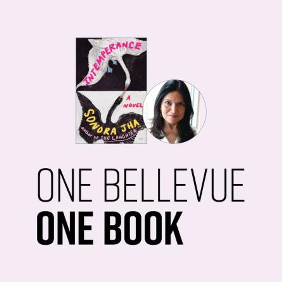 One Bellevue One Book: Evening Book Discussion of Intemperance by Sonora Jha