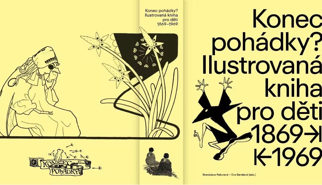 Konec pohádky? Ilustrovaná kniha pro děti 1869-1969