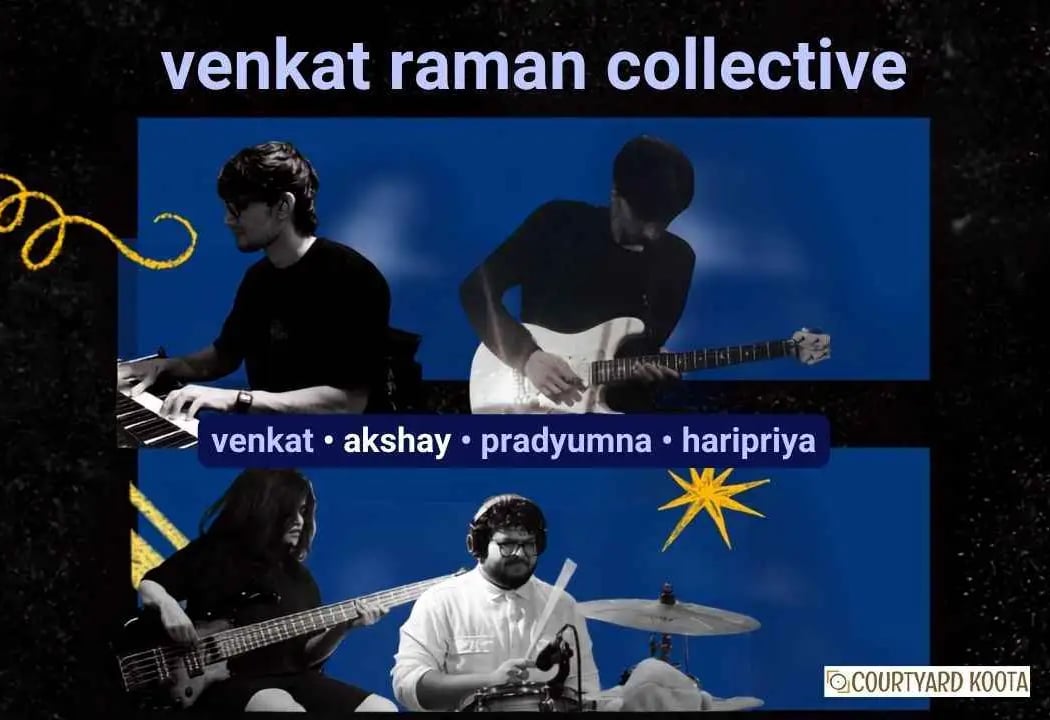 Venkat Raman Collective 1