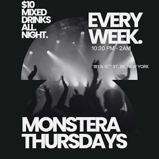 MONSTERA THURSDAYS | OPEN FORMAT NIGHT 1