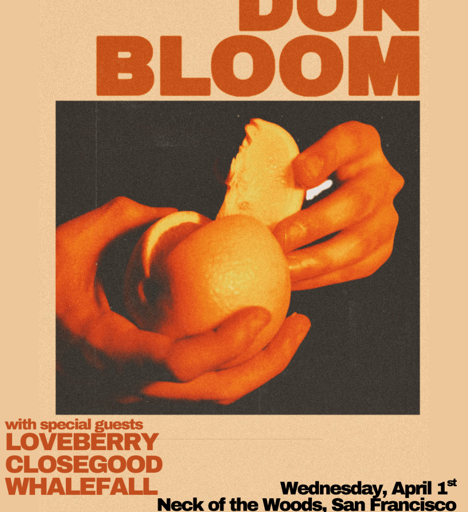 Loveberry/ Closegood/ Don Bloom/ Whalefall 1