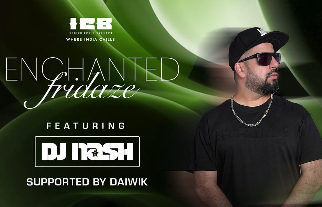 Enchanted Fridaze Ft. DJ Nash 1