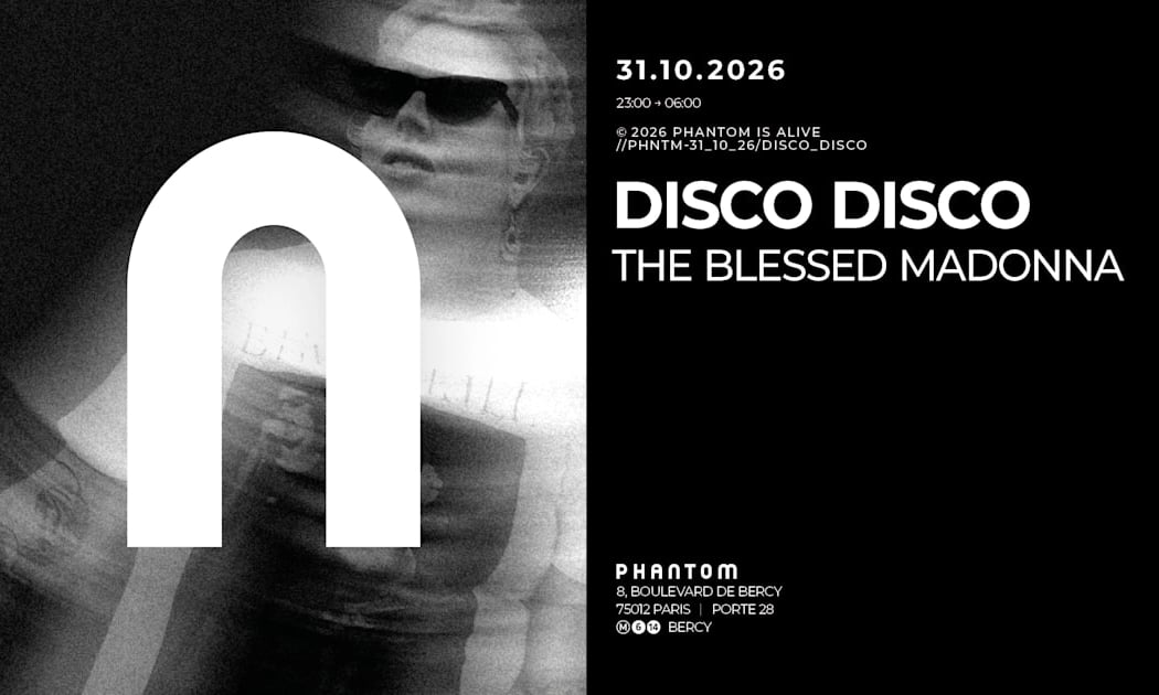 Phantom : Disco Disco / The Blessed Madonna 1
