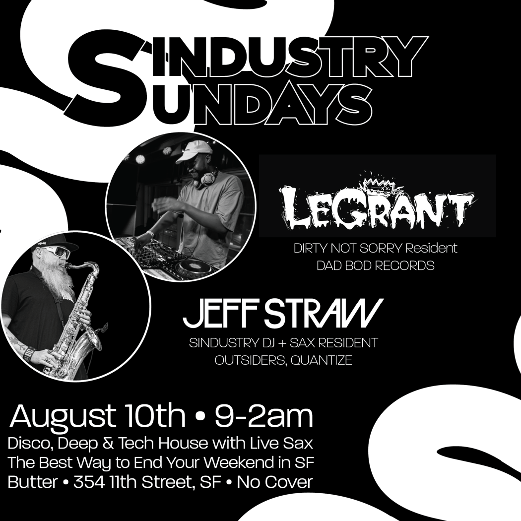 Sindustry Sundays w/Jeff Straw + LeGrant