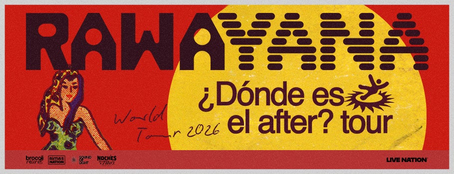 Rawayana | ¿Dónde Es El After? World Tour 1