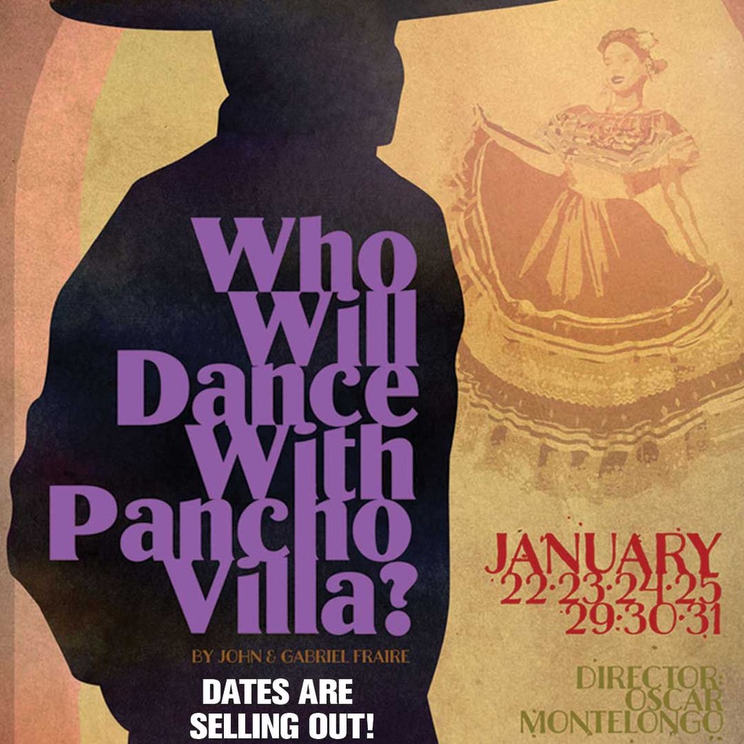 Who Will Dance with Pancho Villa? 1
