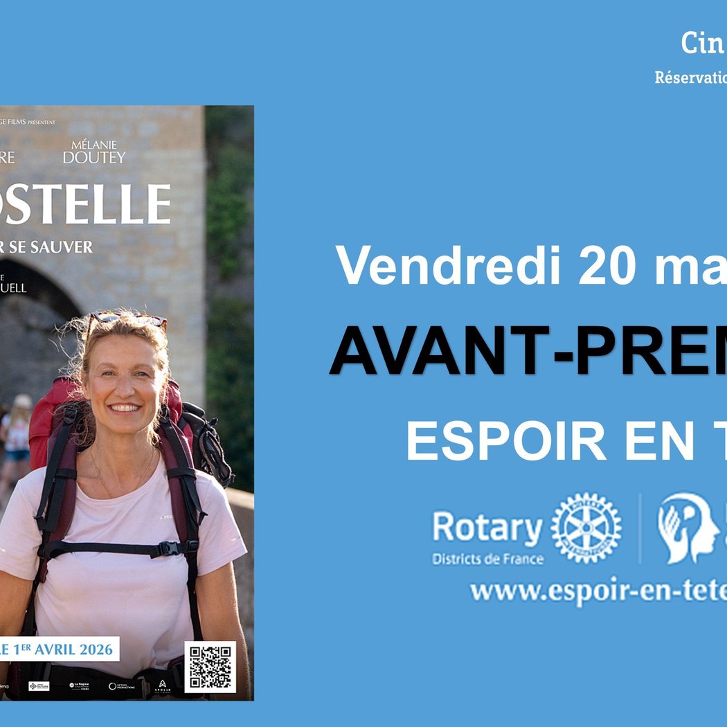Avant-Première ESPOIR EN TÊTE du film COMPOSTELLE 1