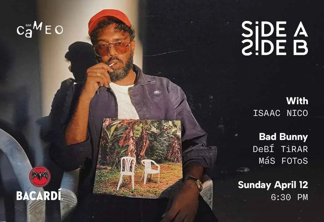 Side A / Side B: DeBÍ TiRAR MáS FOToS — A Listening Session 1