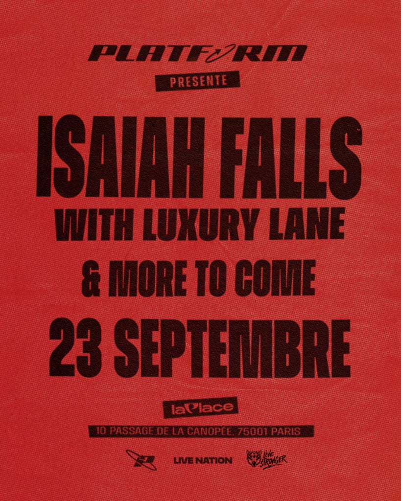 PLATFORM #18: Isaiah Falls with Luxury Lane 1