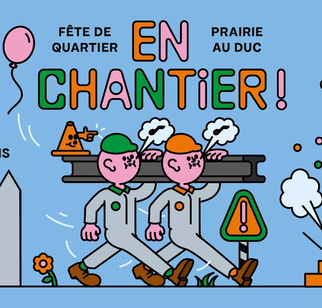En Chantier ! Fête de quartier Prairie au Duc 2