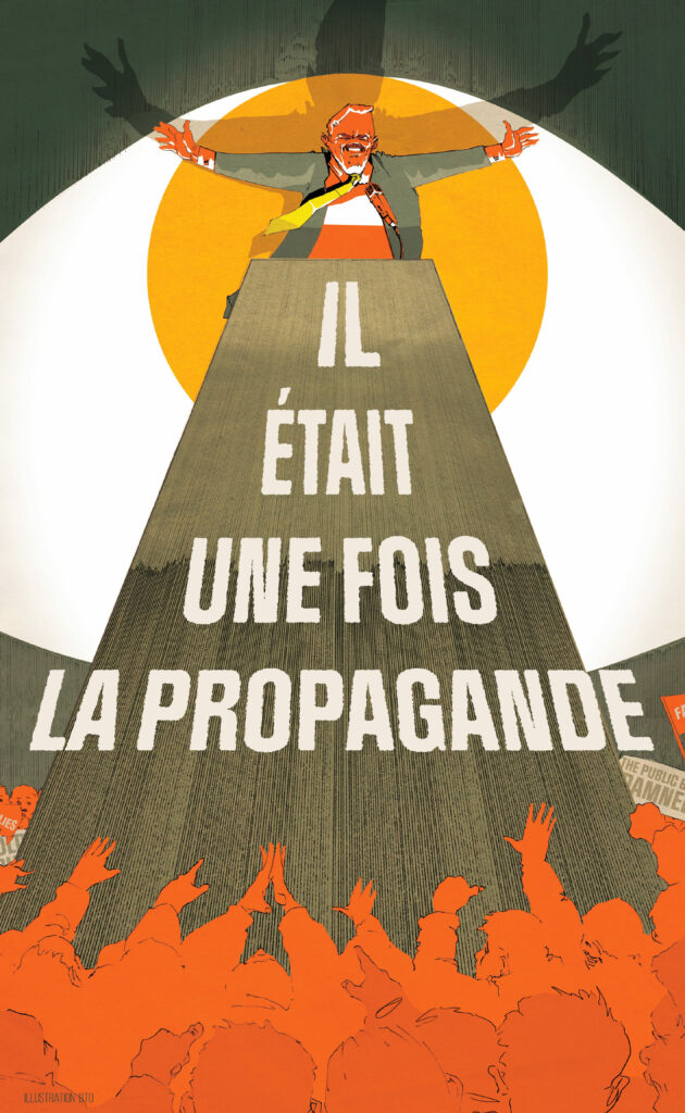 Il était une fois la propagande 1