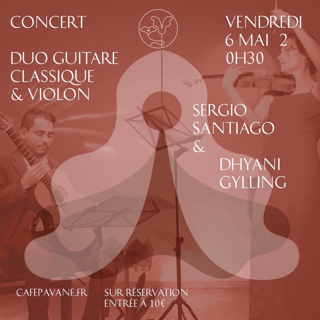 Concert : duo guitare classique & violon Sergio Santiago (Guitare) Dhyani Gylling (violon) 1