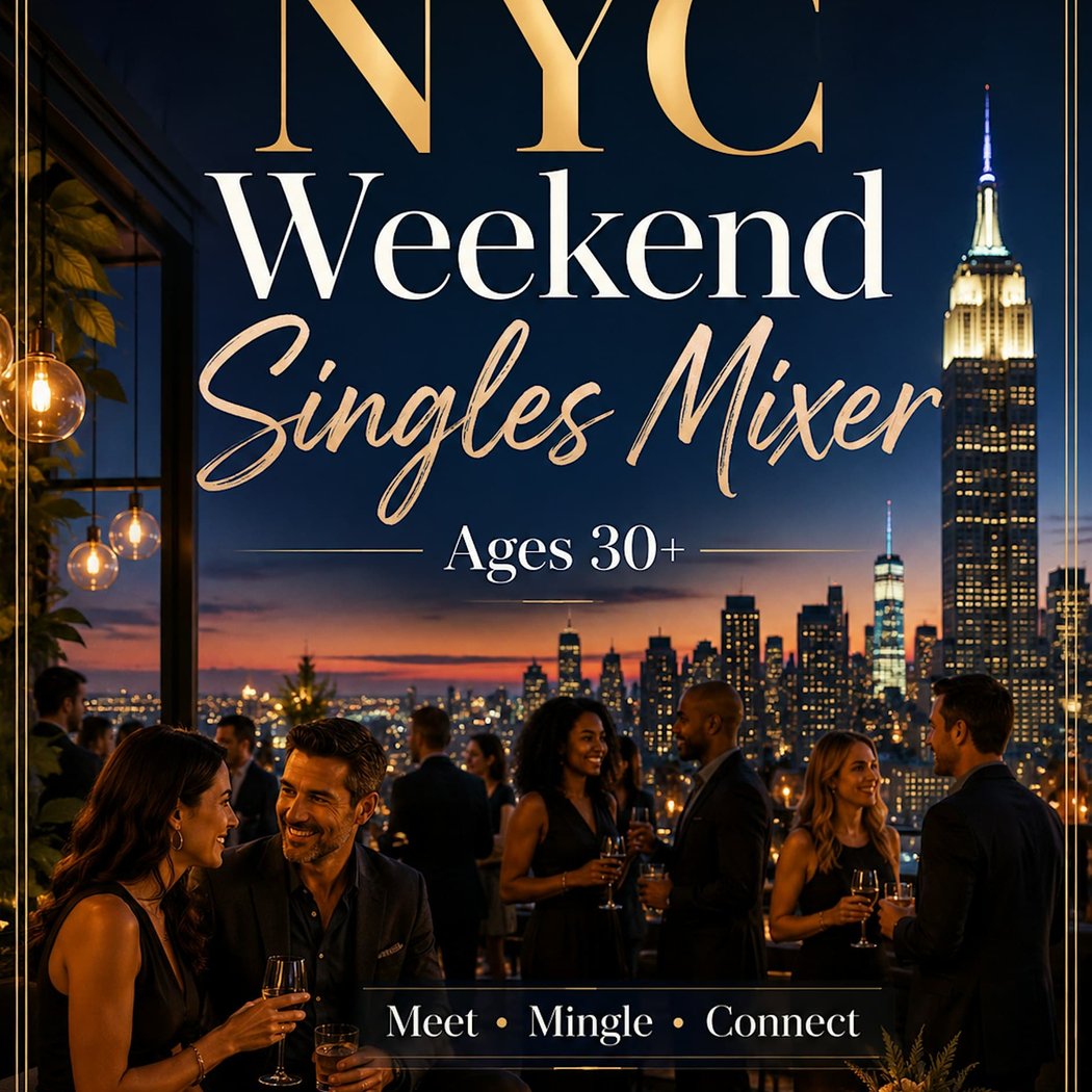 Weekend Singles Mixer | Ages 30+