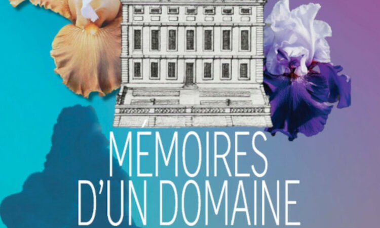 Mémoires d’un domaine vivant 1