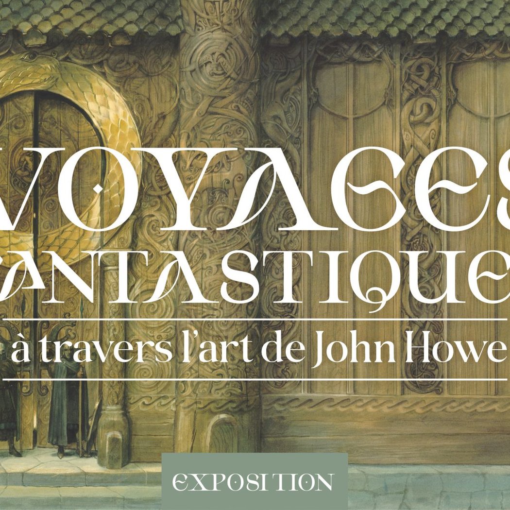 Voyages fantastiques à travers l’art de John Howe