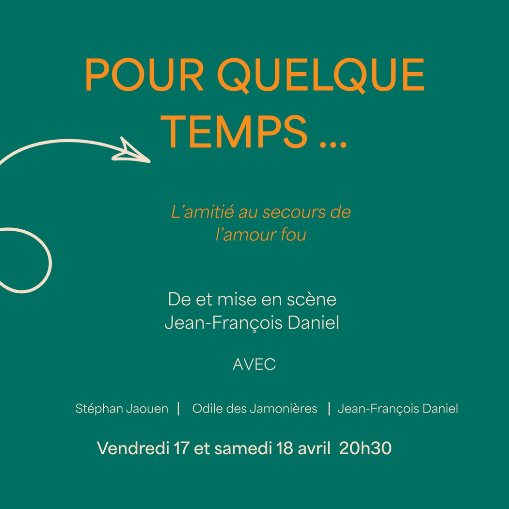 Pour Quelque Temps 1