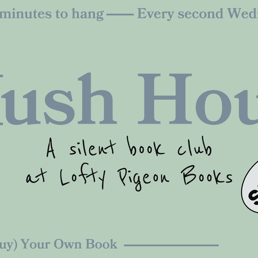 Hush Hour: A Silent Book Club 1