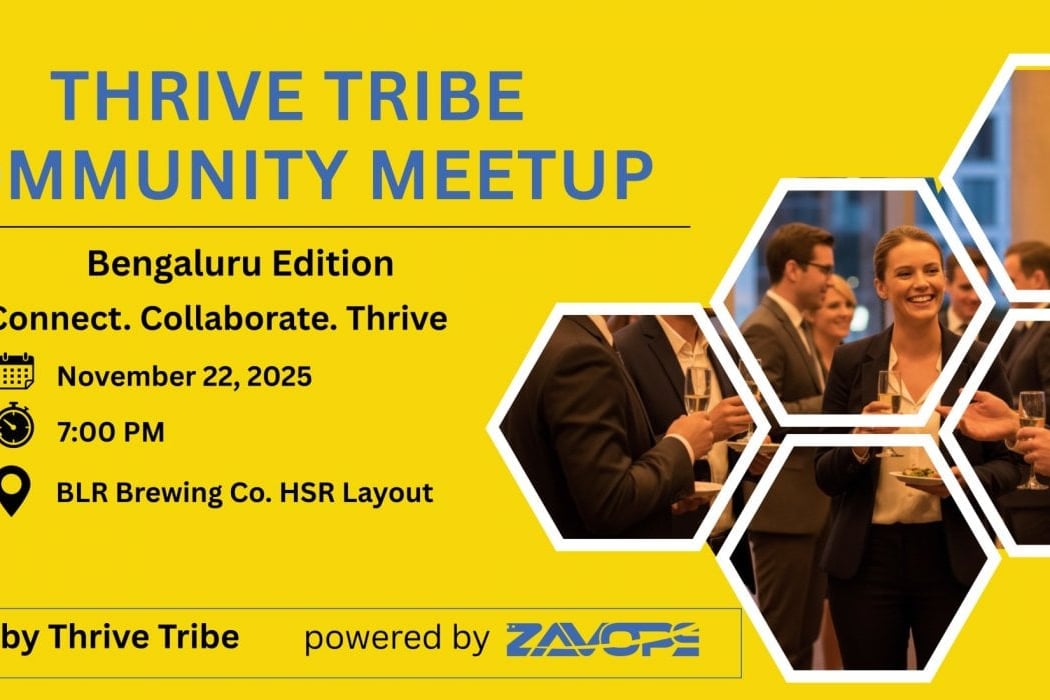 Thrive Tribe Community Meetup — Bengaluru Edition 1