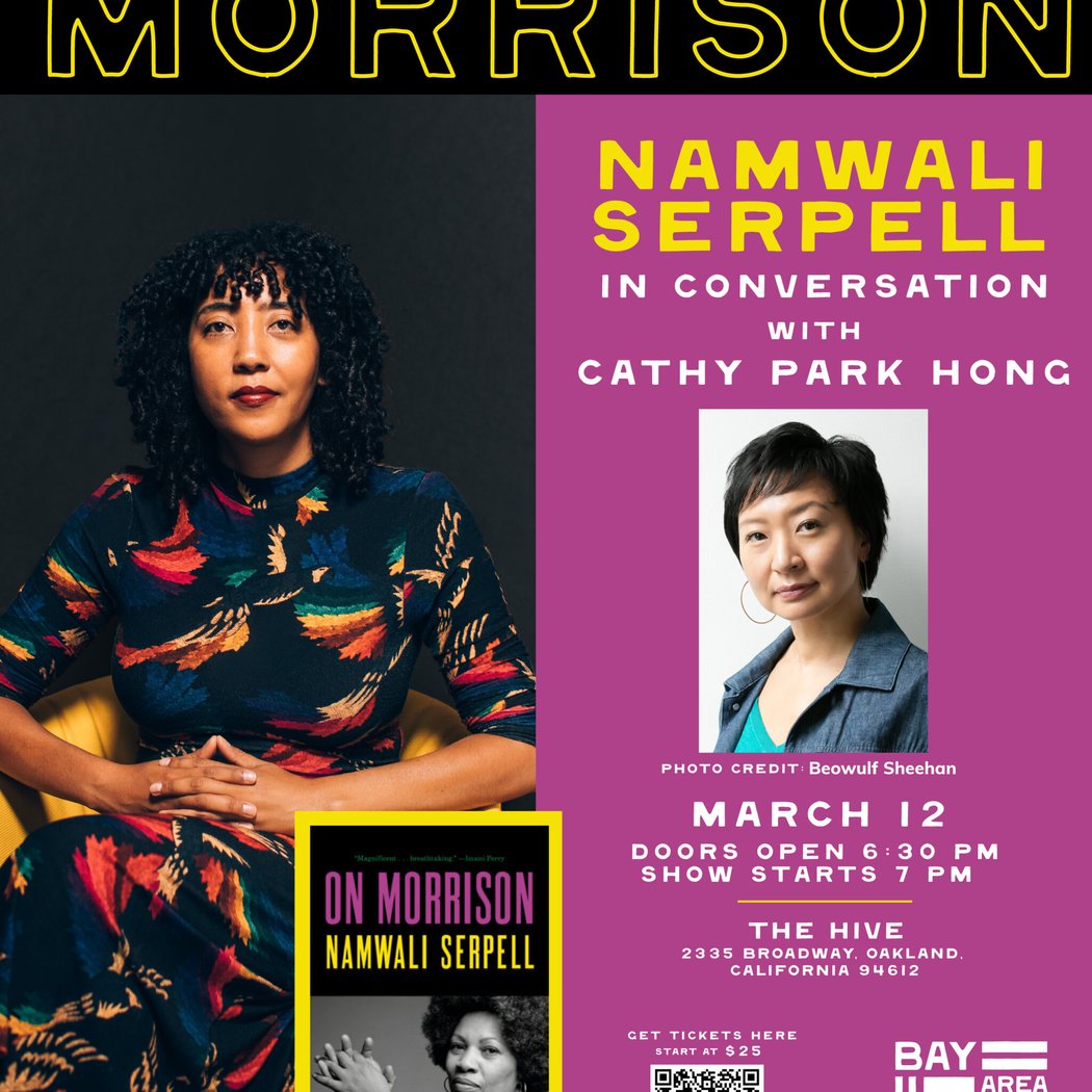 On Morrison Namwali Serpell in Conversation with Cathy Park Hong 1