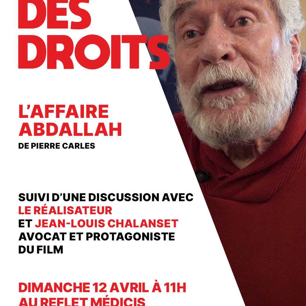 L'Écran des Droits - L'Affaire Abdallah 1