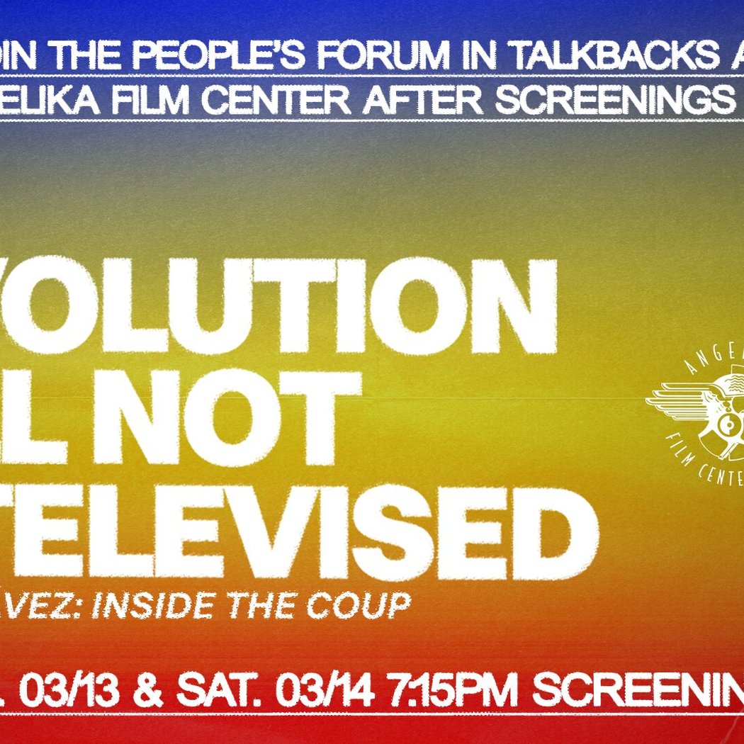 Screening & Talkback: The Revolution Will Not Be Televised 1