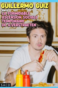 Guillermo Guiz : La Formidable Ascension sociale temporaire de G. Verstraeten 1