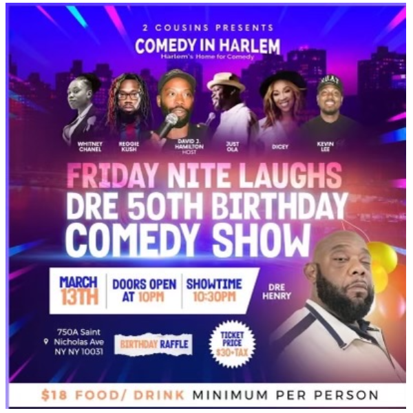 Friday Nite Laughs – Dre’s 50th Birthday Comedy Show 1