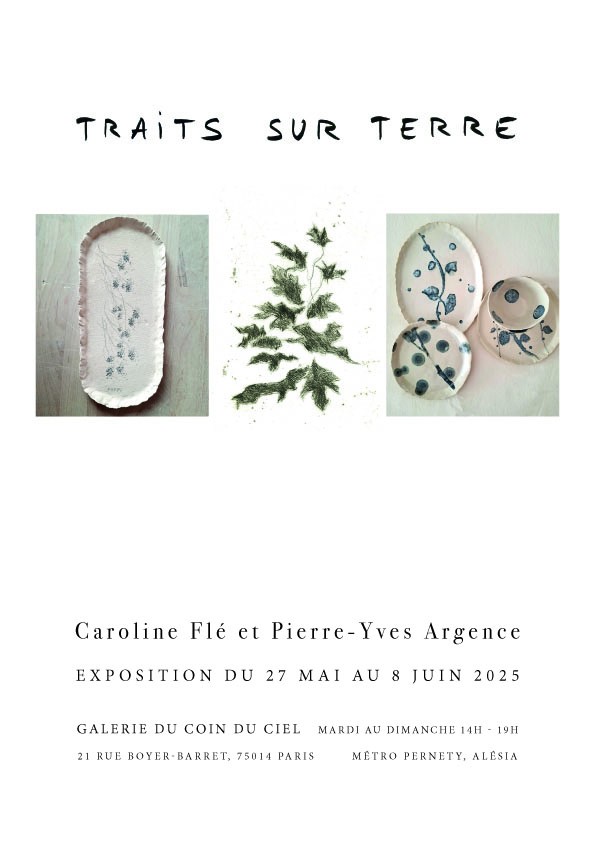 Traits sur Terre : Caroline Flé et Pierre Yves Argence 1
