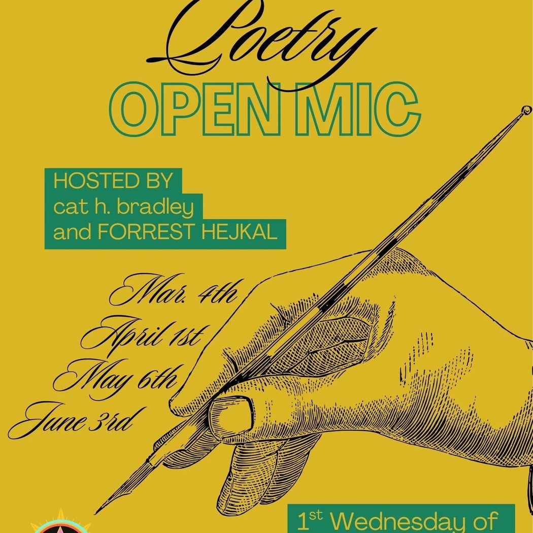 Poetry Open Mic W/ Forrest Hejkal & cat h. bradley 1