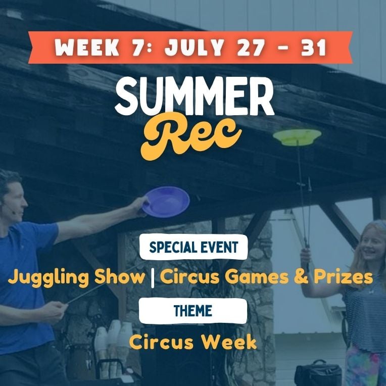 Summer Recreation Program: Circus Week 1